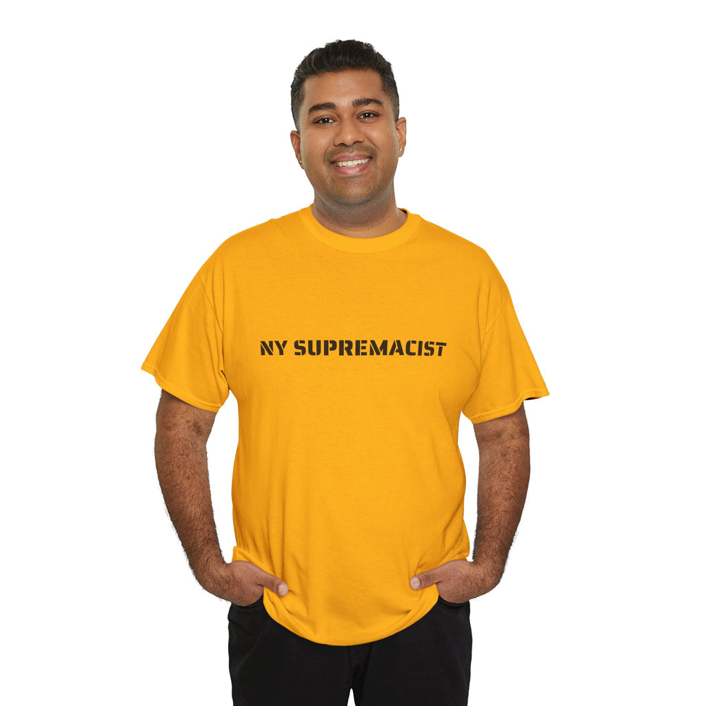 NY Supremacist T-Shirt   NYC Gift Tee